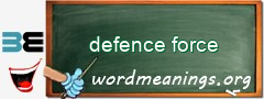 WordMeaning blackboard for defence force